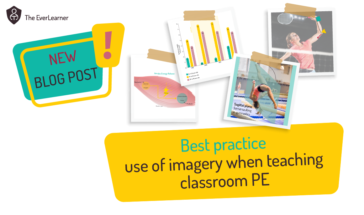 Best practice use of imagery when teaching PE
