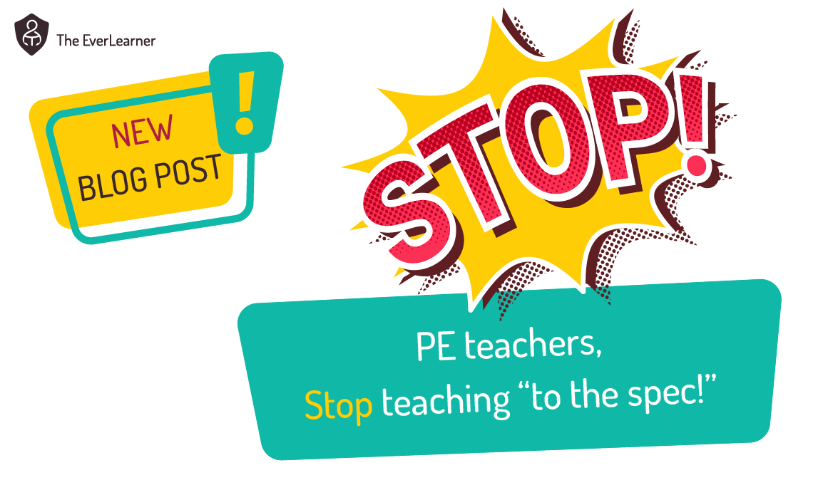 PE teachers stop teaching to the spec blog image