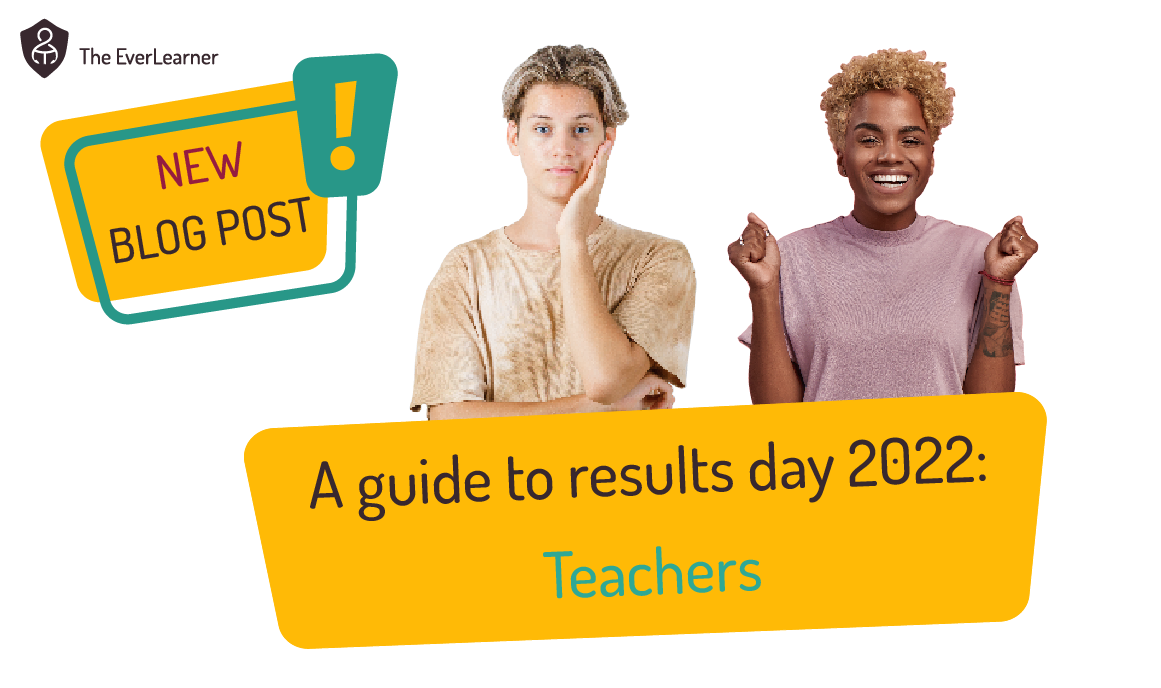 A guide to results day 2022: Teachers