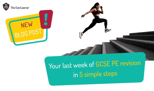 Your last week of GCSE PE revision in 5 simple steps blog feature image