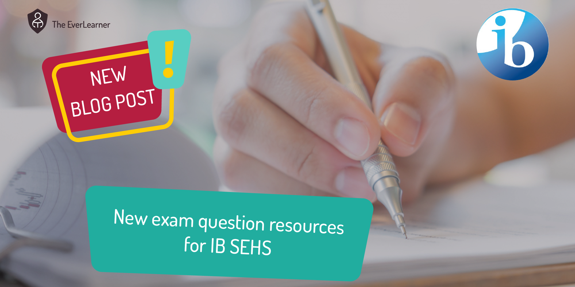 new exam questions for ib sehs - a blog by the everlearner