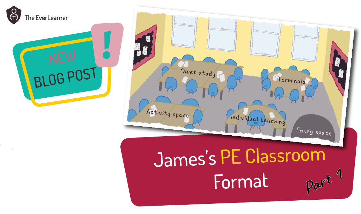 James’s PE Classroom Format Part 1 blog feature image