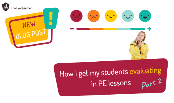 How I get my students evaluating in PE lessons Part 2 blog feature image